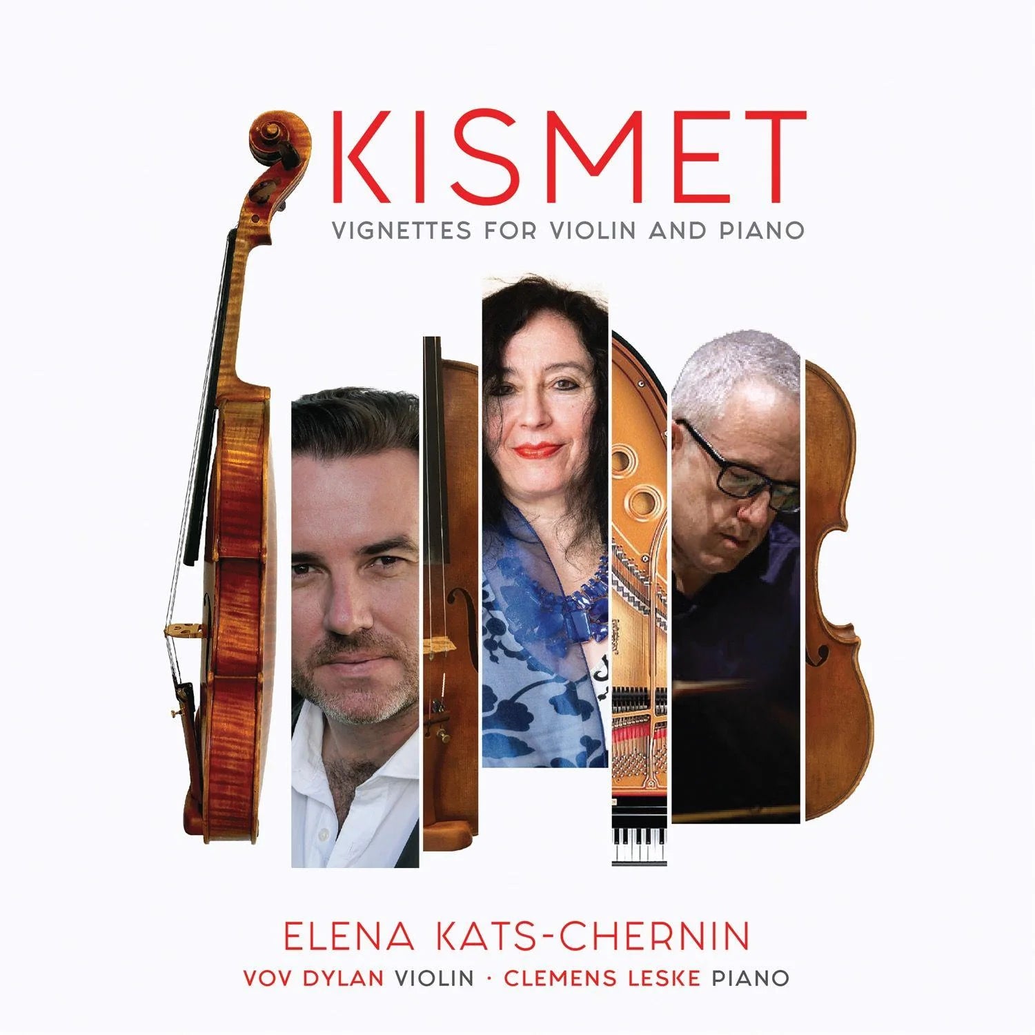 VOV DYLAN & CLEMENS LESKE | KISMET: VIGNETTES FOR VIOLIN AND PIANO | CD