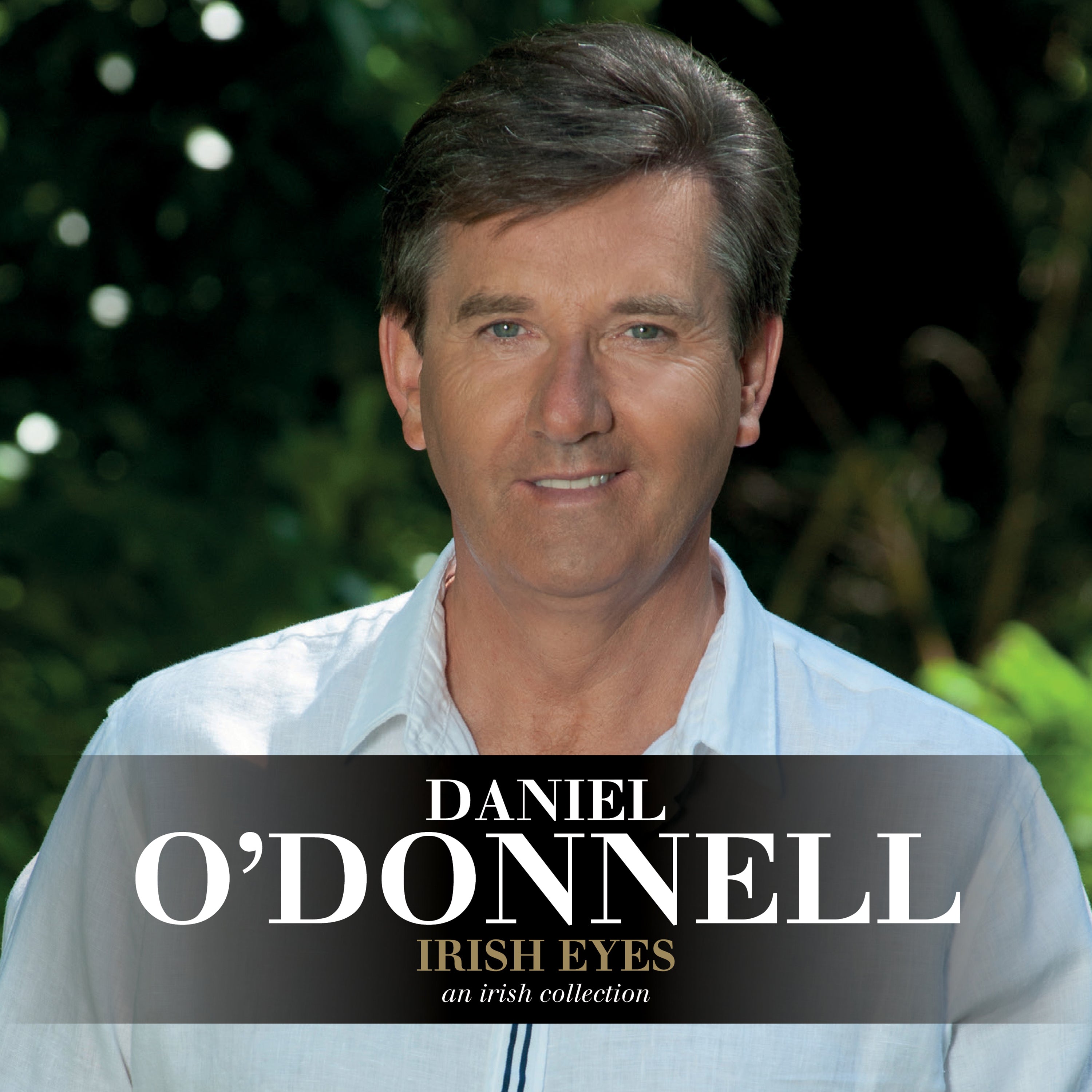 DANIEL O'DONNELL - IRISH EYES (SIGNED)