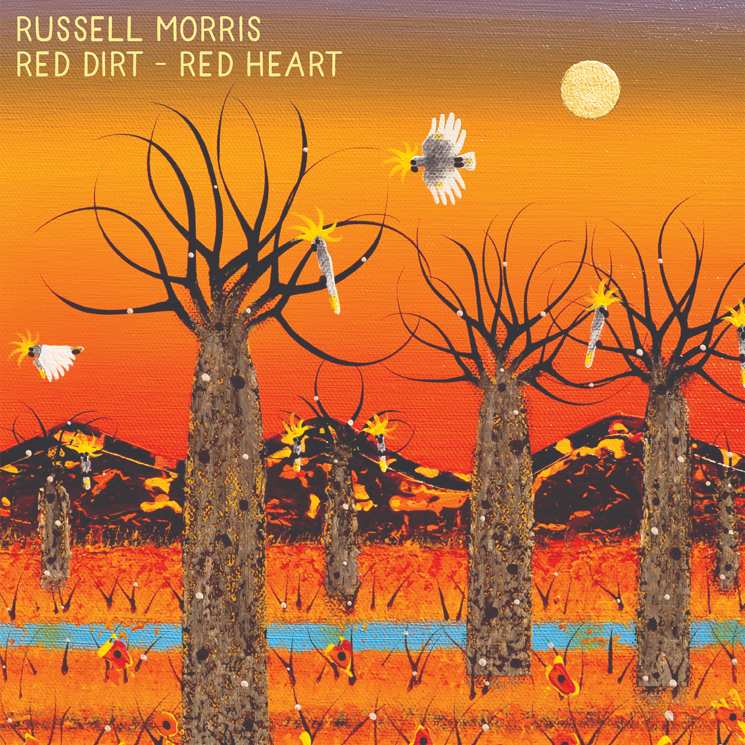 RUSSELL MORRIS - RED DIRT RED HEART