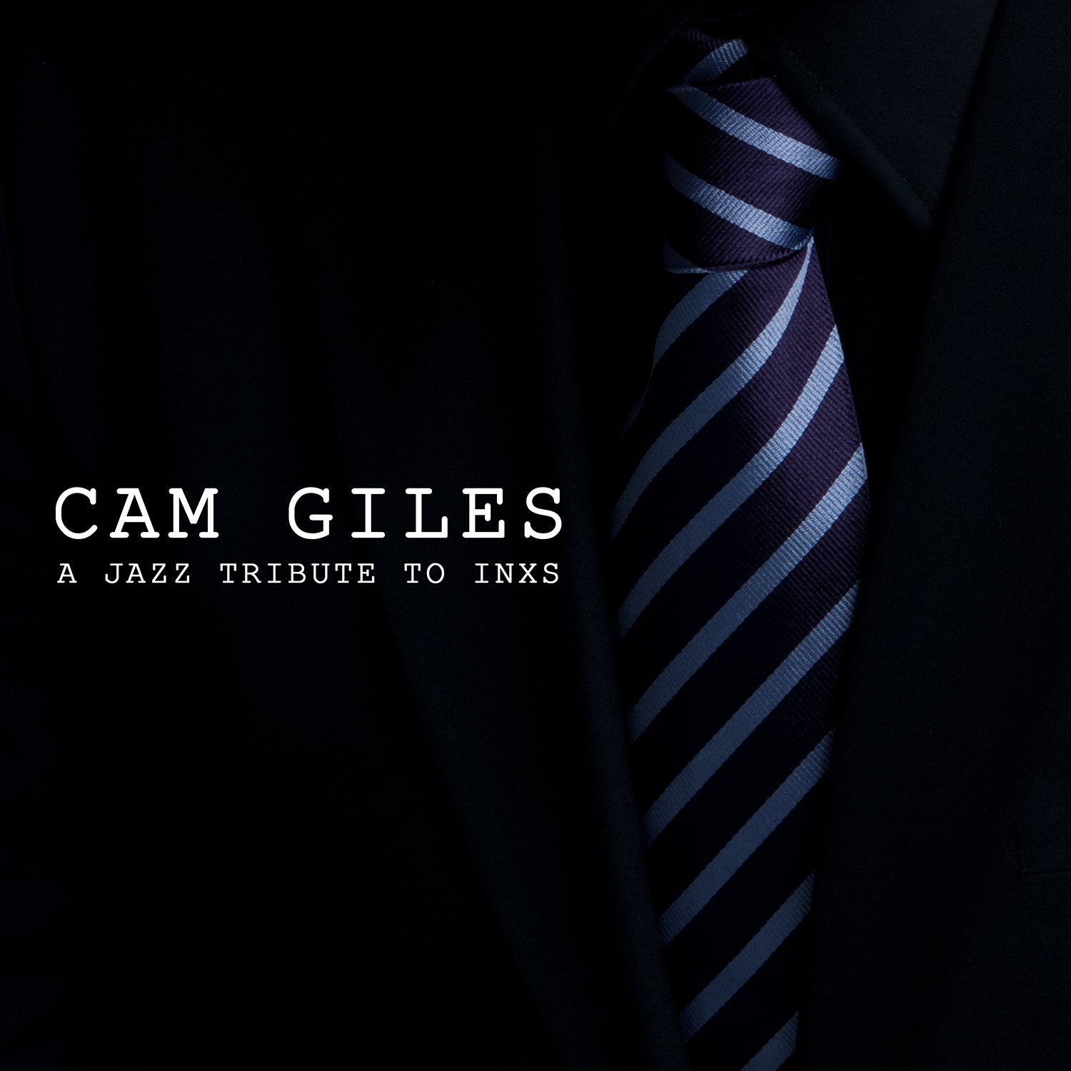 CAM GILES | A TRIBUTE TO INXS | CD