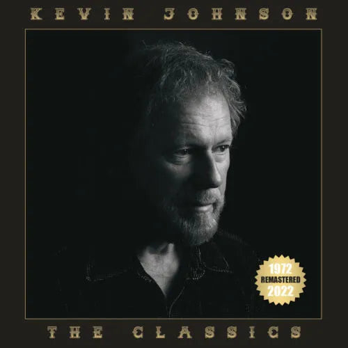KEVIN JOHNSON | THE CLASSICS 1972-2022 | REMASTERED: VINYL