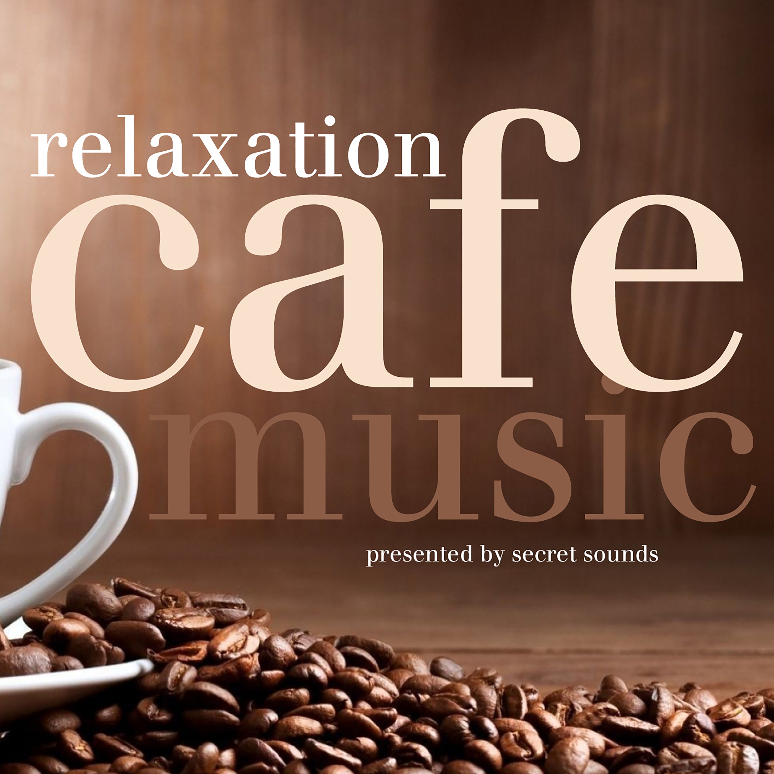 SECRET SOUNDS | CAFE MUSIC (RELAXATION) |CD