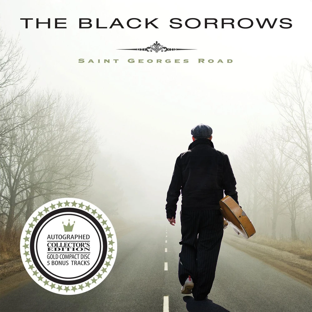 THE BLACK SORROWS | SAINT GEORGES ROAD | COLLECTOR'S EDITION AUTOGRAPHED CD