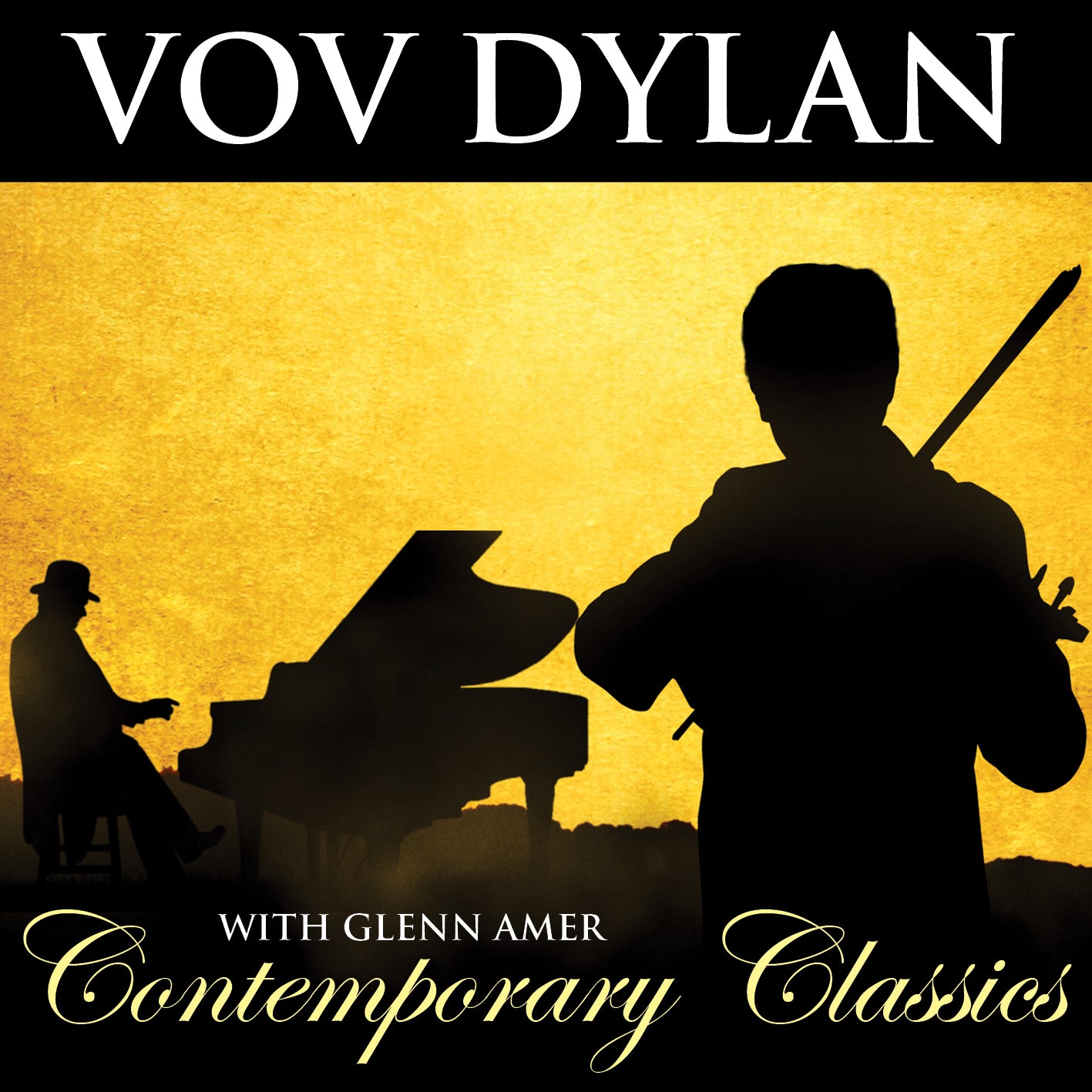 VOV DYLAN | CONTEMPORARY CLASSICS | CD