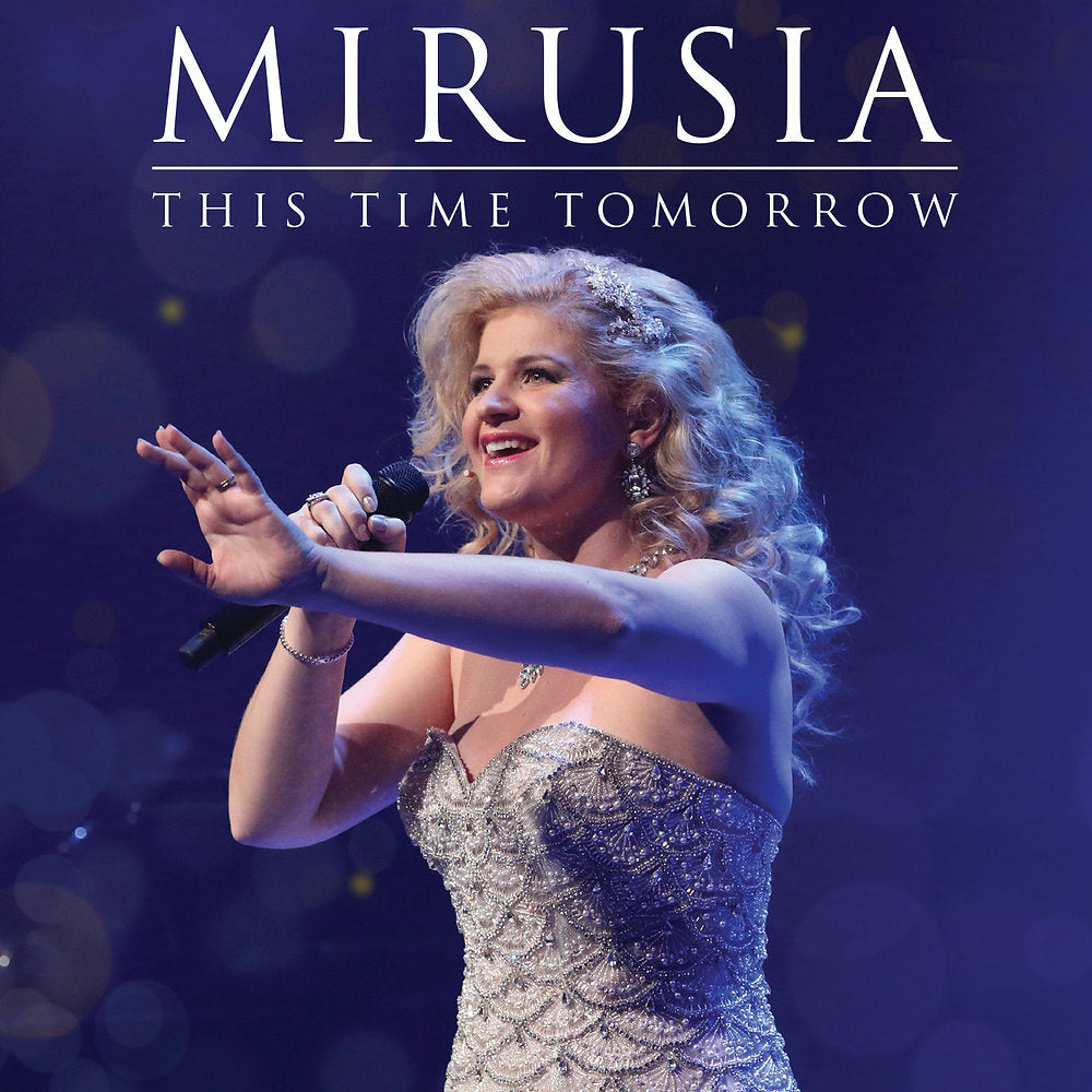 MIRUSIA |THIS TIME TOMORROW | CD