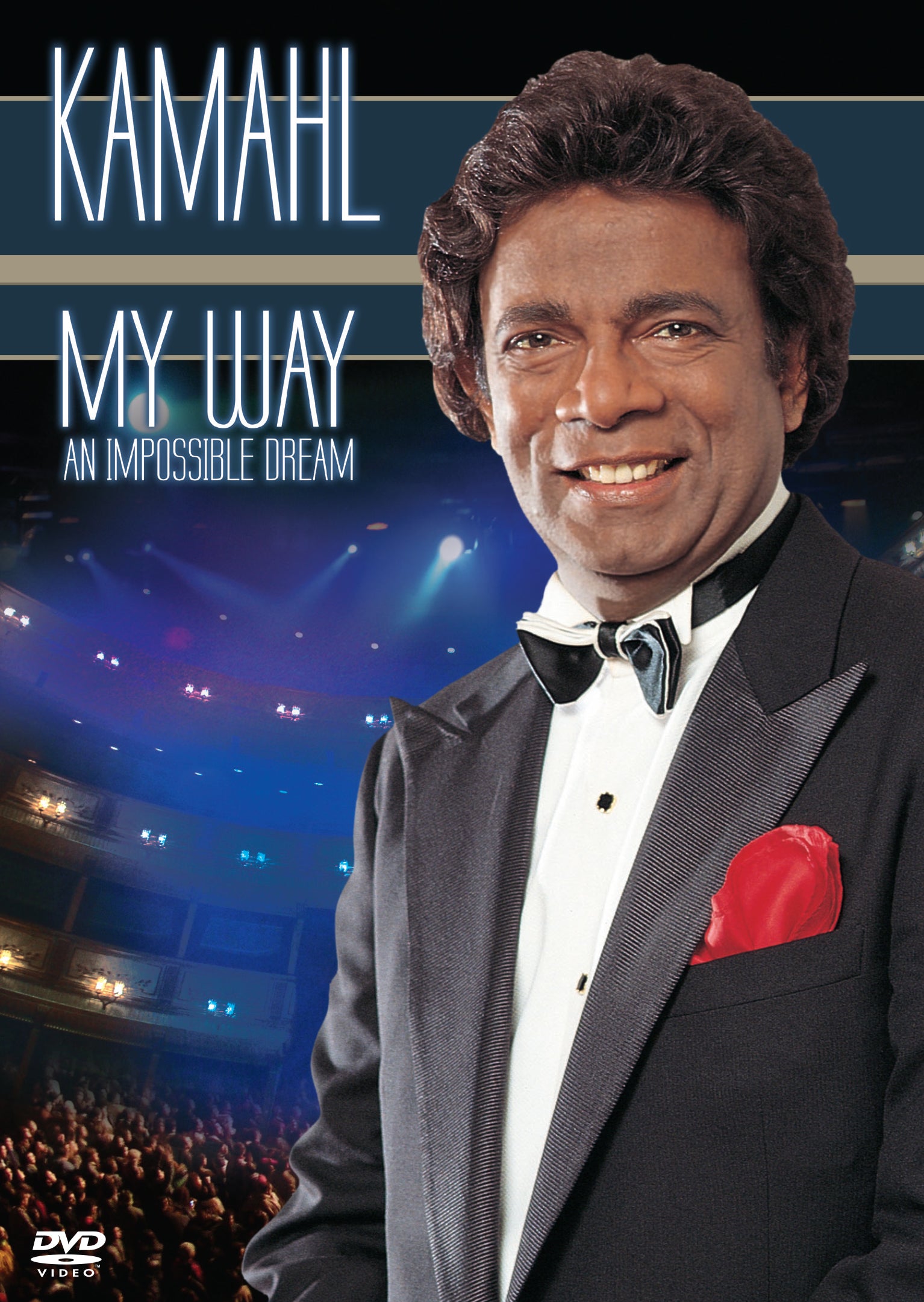 KAMAHL | MY WAY (AN IMPOSSIBLE DREAM) |