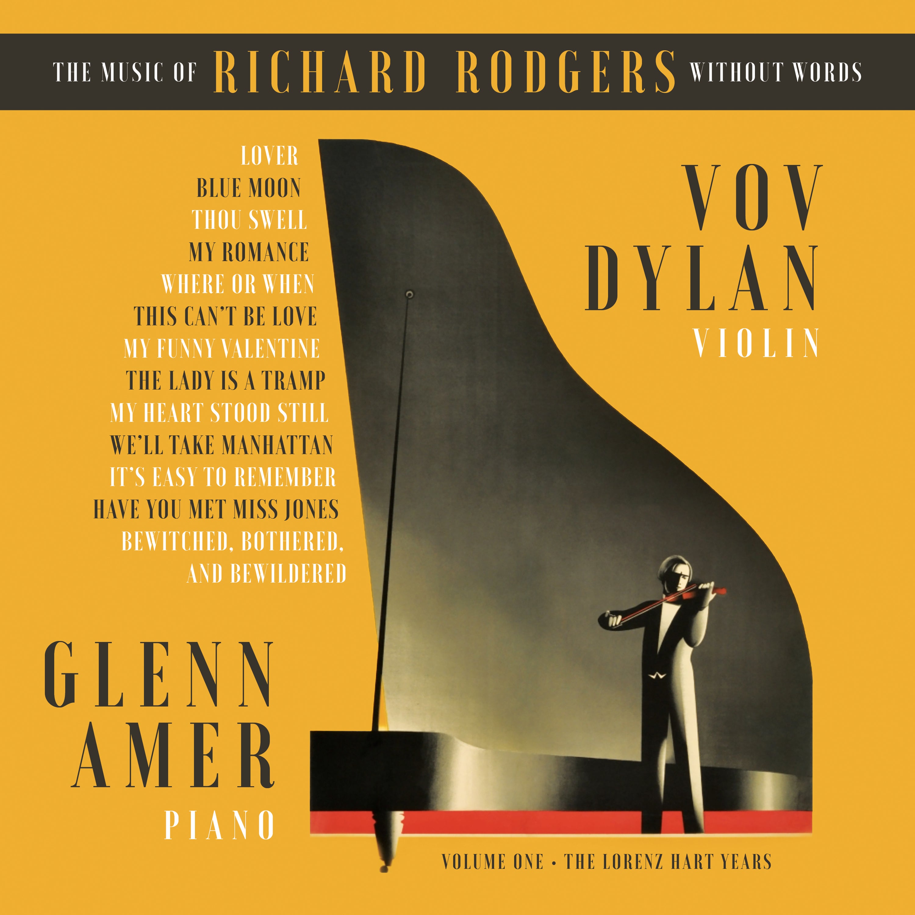 VOV DYLAN & GLENN AMER - THE MUSIC OF RICHARD RODGERS WITHOUT WORDS
