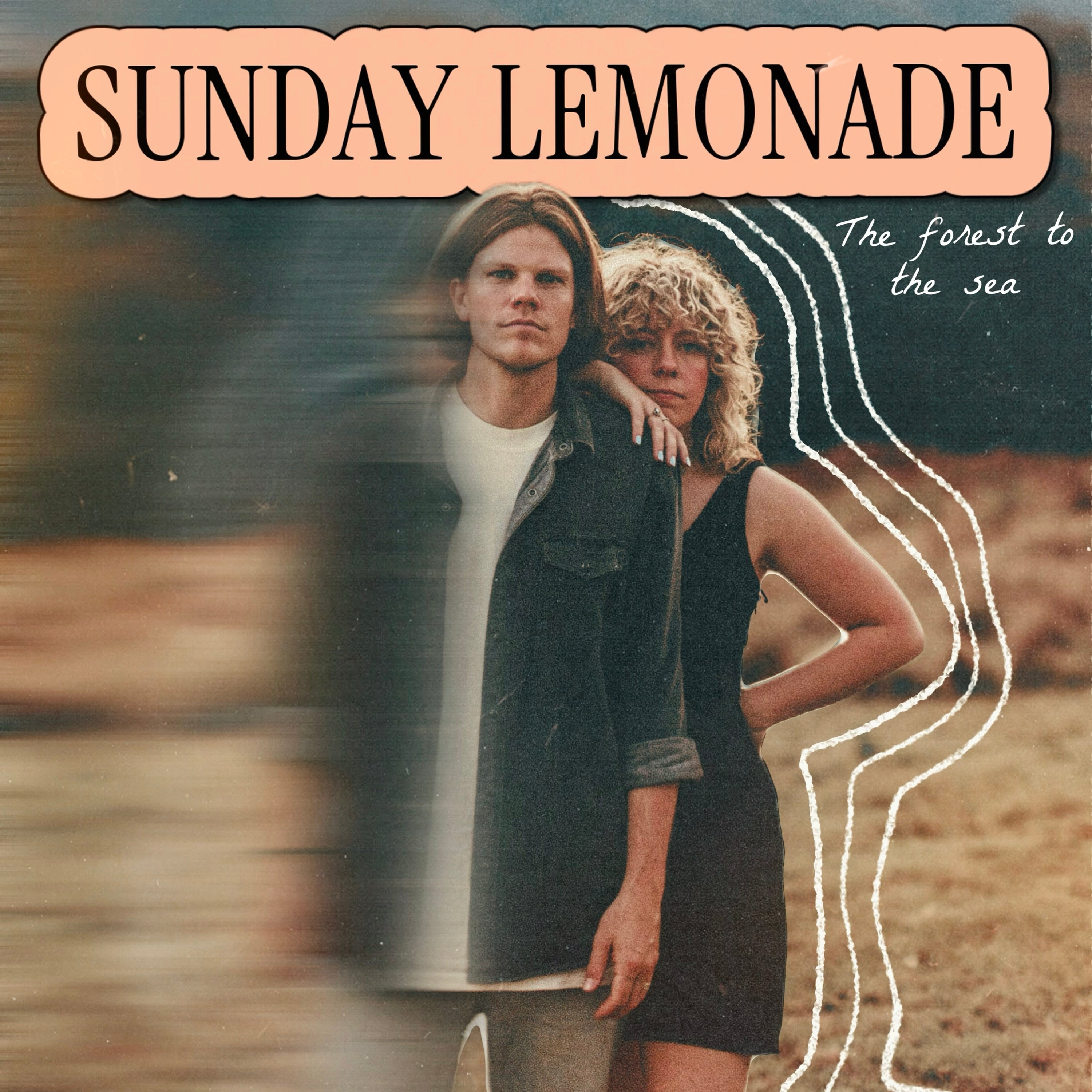 SUNDAY LEMONADE | FOREST TO THE SEA