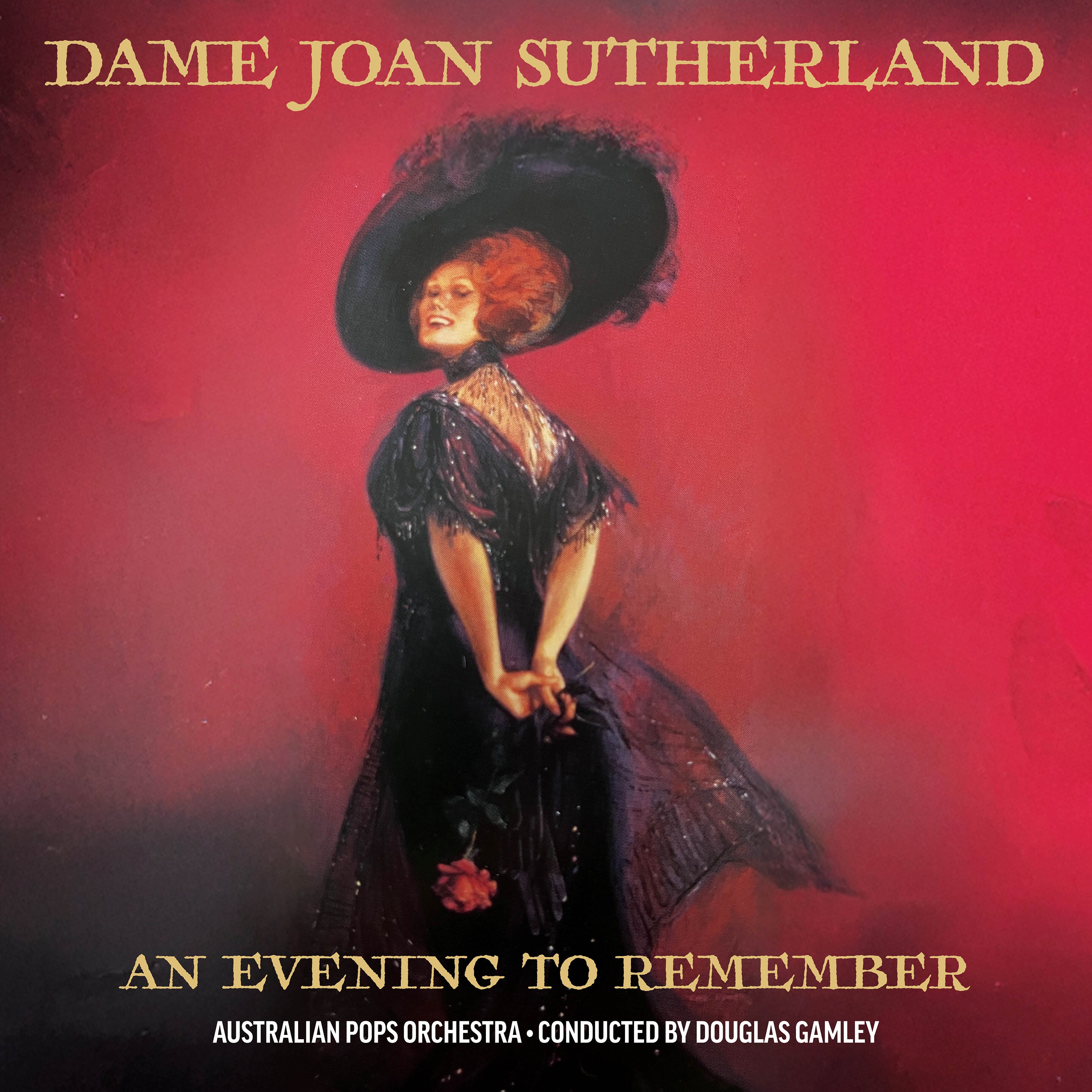 DAME JOAN SUTHERLAND WITH AUSTRALIAN POPS ORCHESTRA | AN EVENING TO REMEMBER (PREORDER)