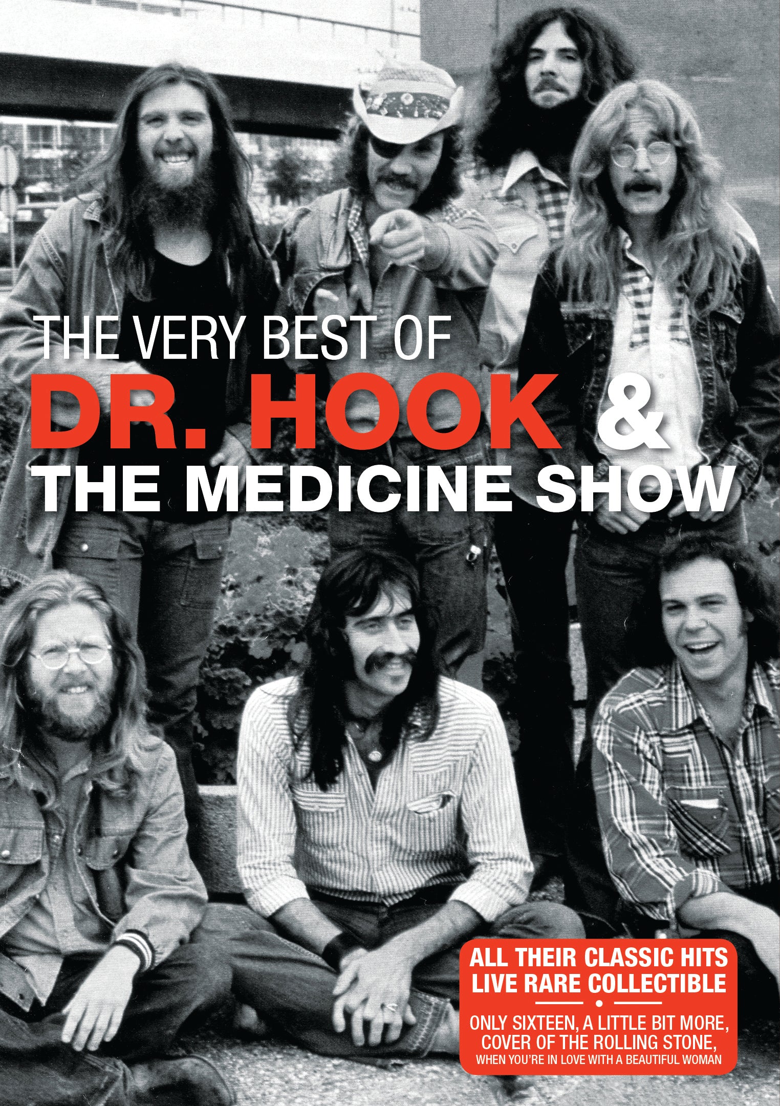 DR. HOOK & THE MEDICINE SHOW - THE VERY BEST OF DR. HOOK & THE MEDICINE SHOW