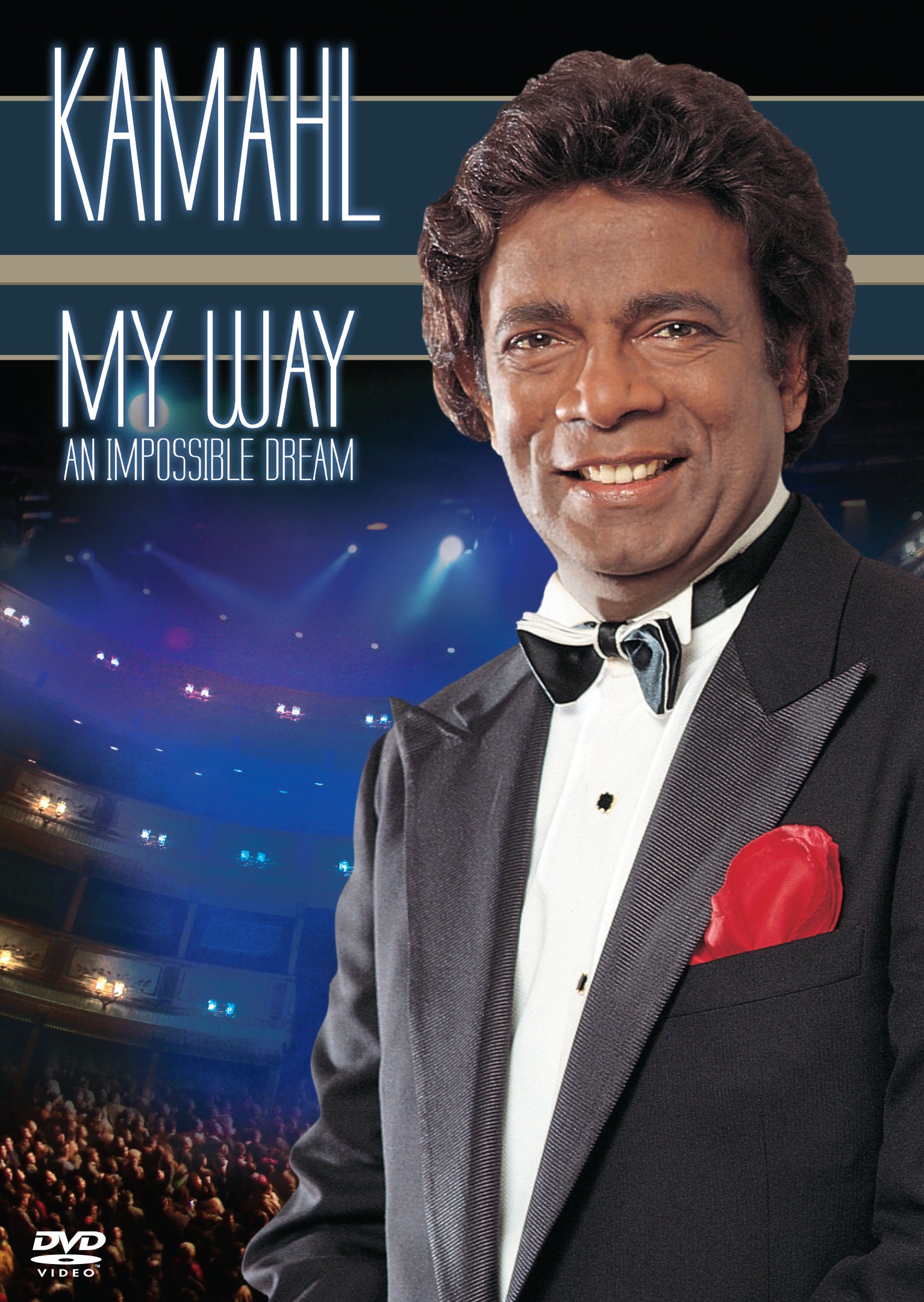 KAMAHL - MY WAY (AN IMPOSSIBLE DREAM)
